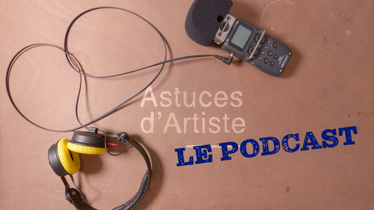 Podcast Astuces d'Artiste - Joanaa Firmino
