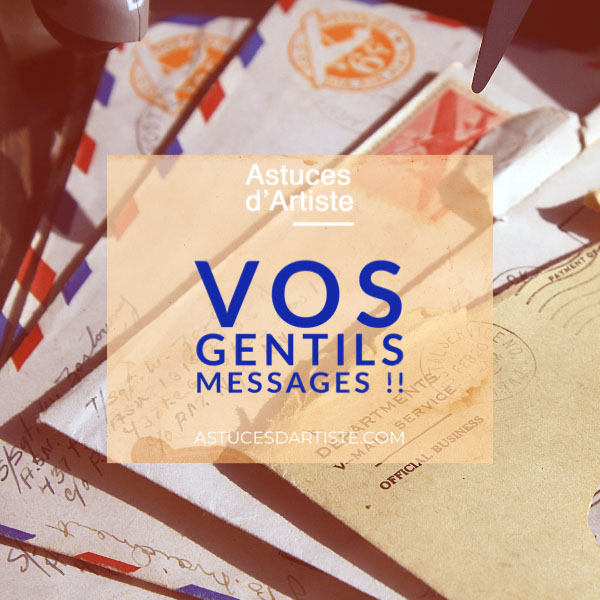You are currently viewing Vos gentils messages…  :)