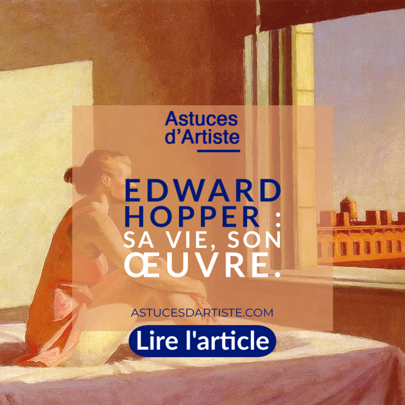 You are currently viewing Edward Hopper, sa vie, son œuvre.