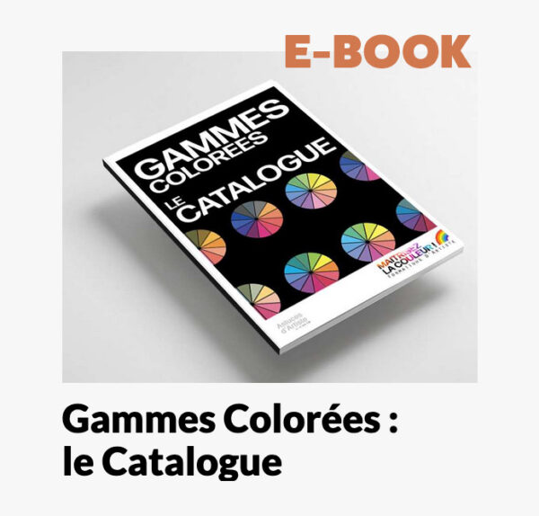 Gammes Colorées : le Catalogue - E-book