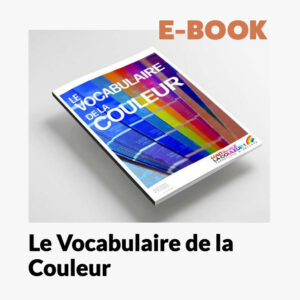 Le Vocabulaire de la Couleur