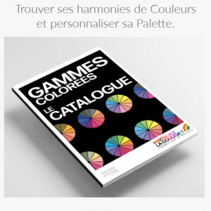 Gammes Colorées : Le Catalogue.