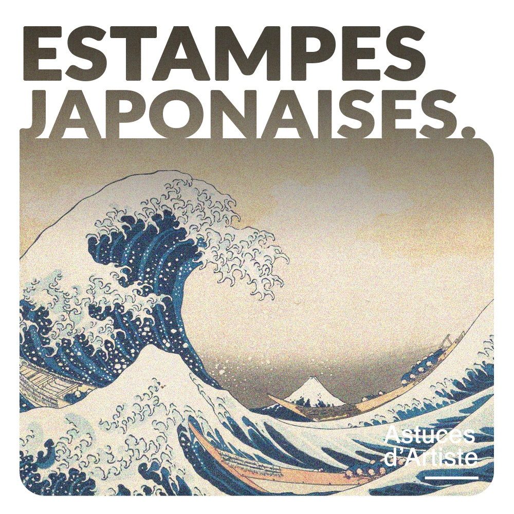 Comment les estampes japonaises ont révolutionné l'Art Moderne.