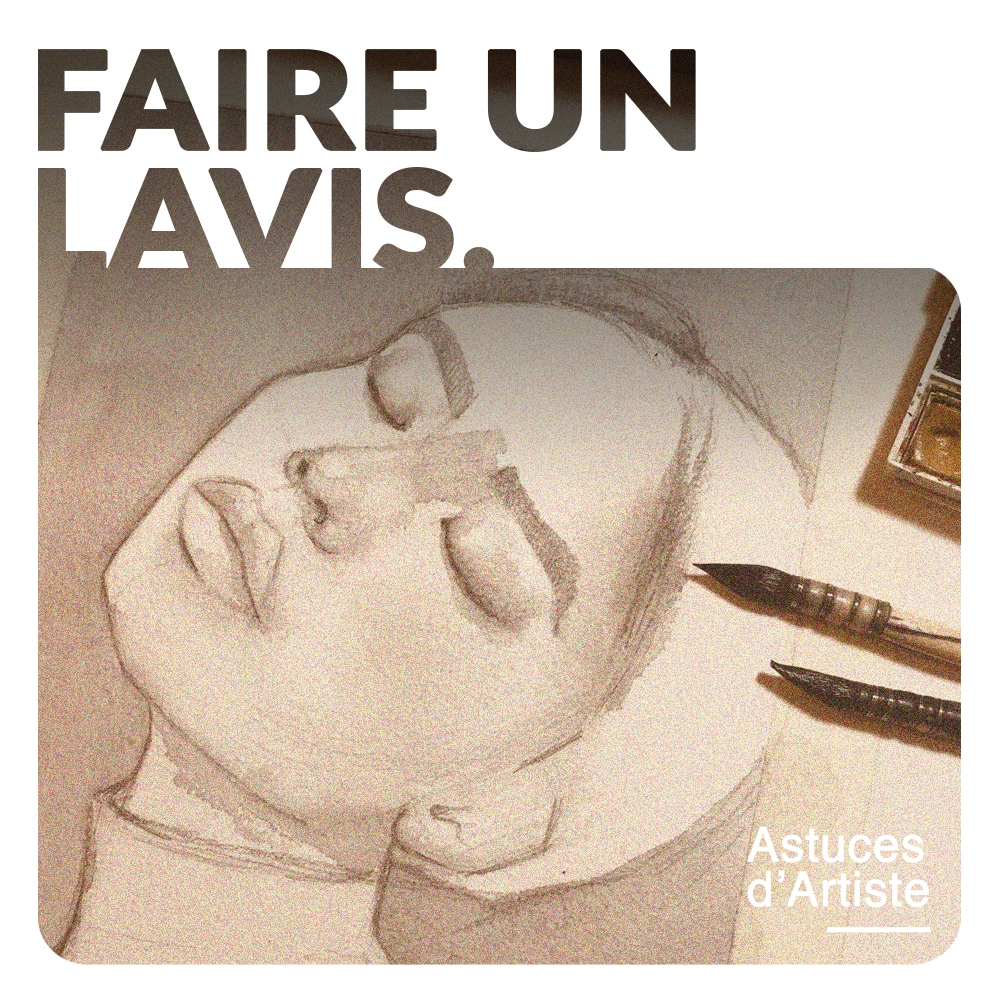 You are currently viewing Peinture : Comment faire un lavis facilement ?