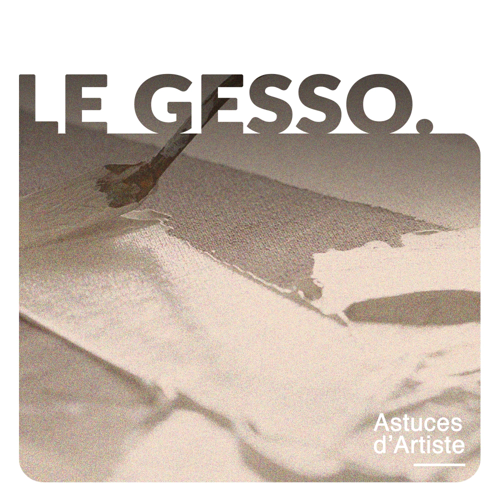 You are currently viewing C’est quoi : le Gesso en peinture ?