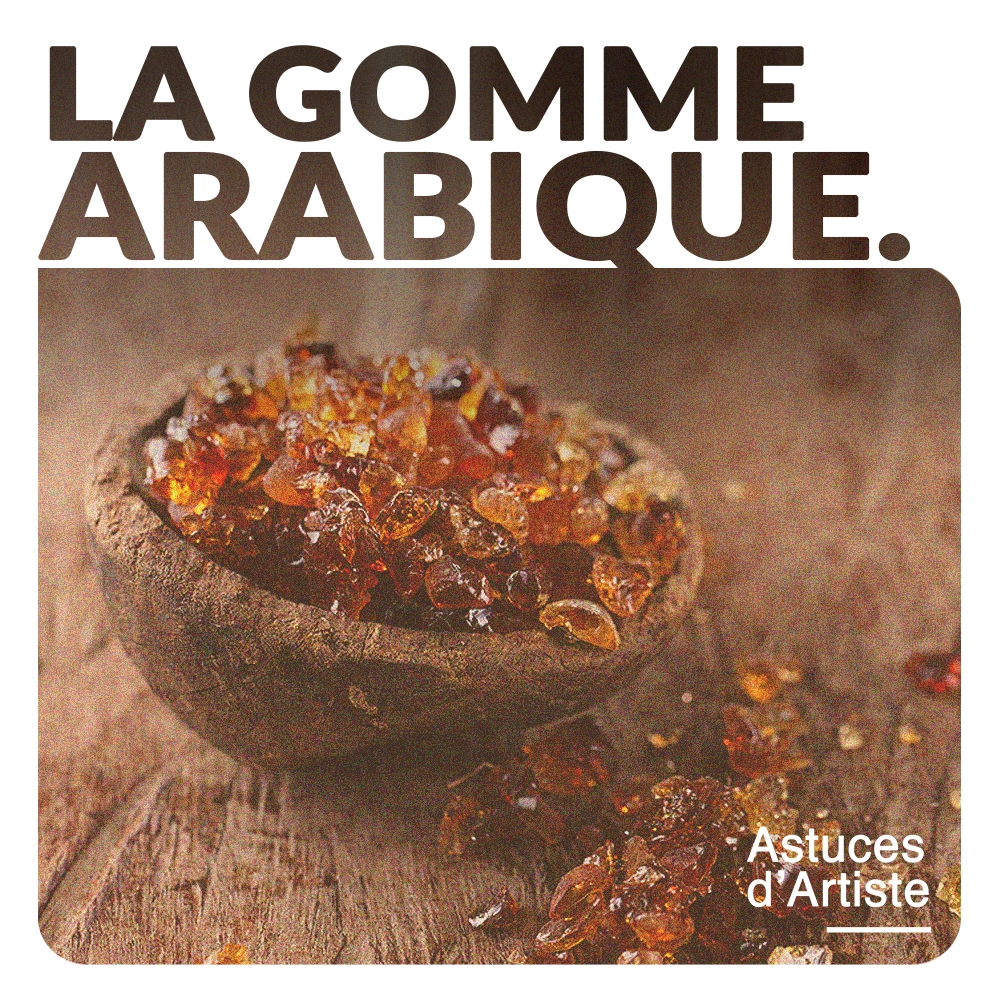 C'est quoi la gomme arabique ?