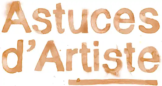 Astuces dArtiste