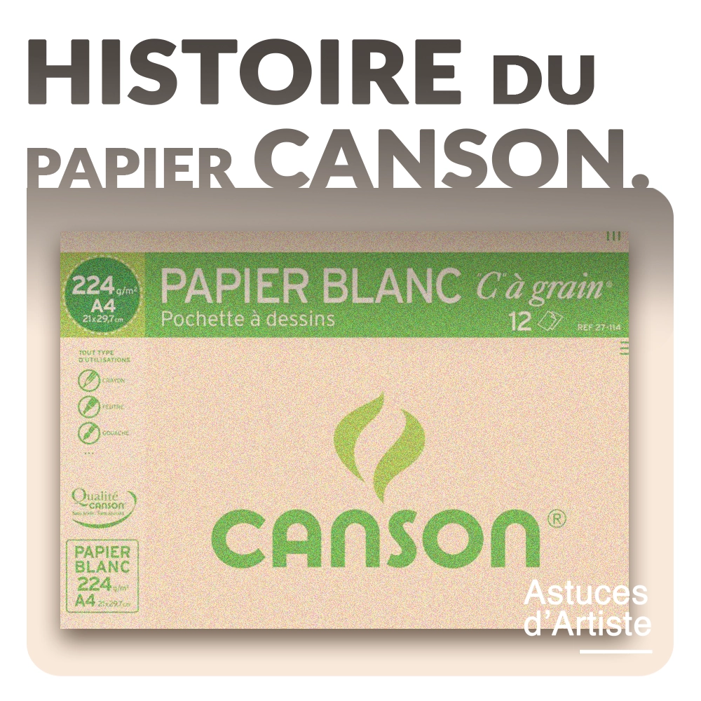 papier-canson-histoire