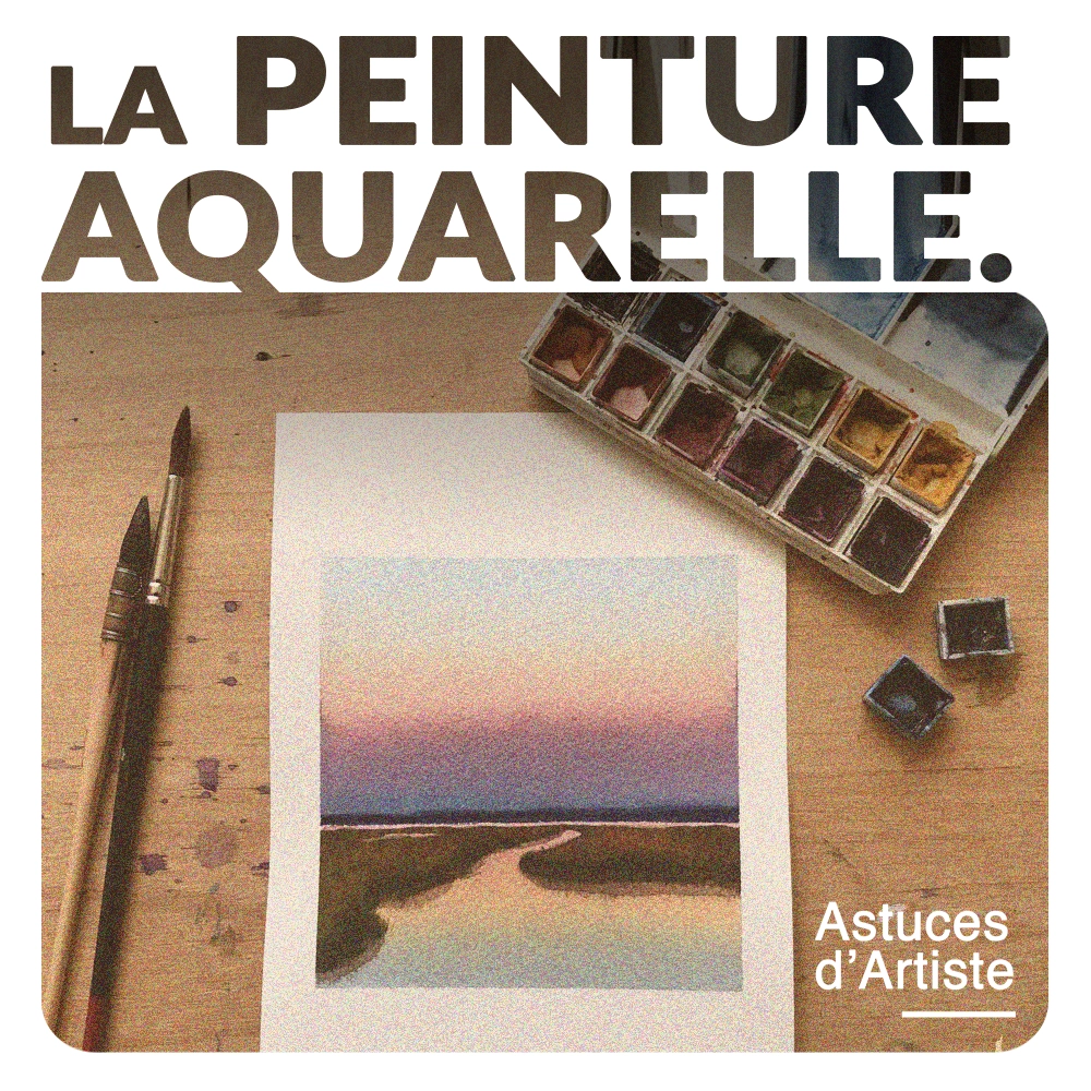 Tout savoir sur la peinture aquarelle.