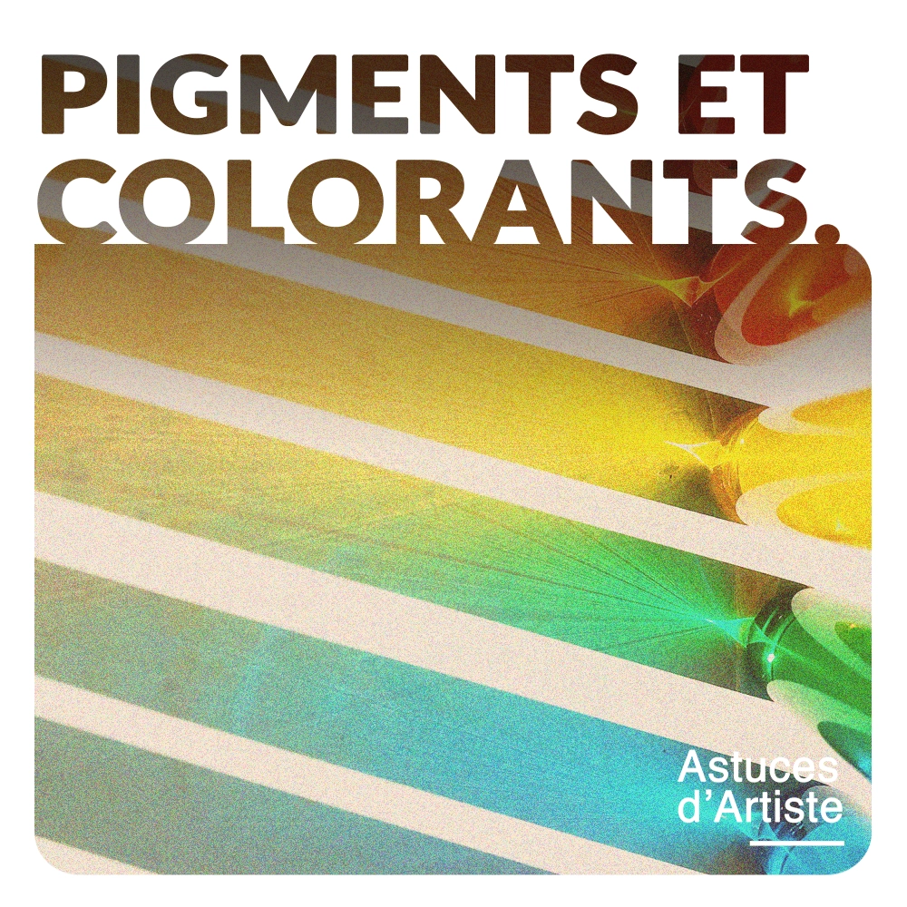 differences entre pigments et colorants en peinture