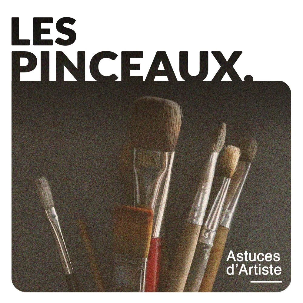 Pinceaux d'art : les fondamentaux.
